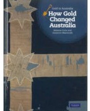 How Gold Changed Aust